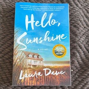 Hello, Sunshine by Laura Dave